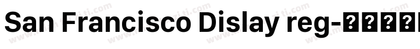San Francisco Dislay reg字体转换